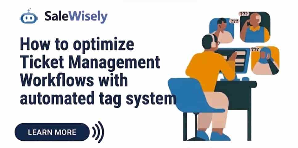  How to simplize ticket management workflows with automated tag systems